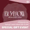 Pre-order: [ZEROBASEONE] SPECIAL LIMITED ALBUM [RE-FLOW].